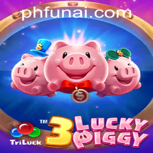 Discover the Thrills of 3LUCKYPIGGY: A Modern Gaming Marvel on PHFUN.COM
