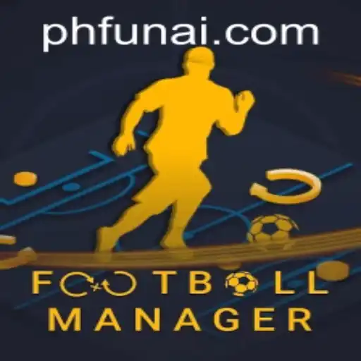 Discover the Thrills of FootballManager on PHFUN.COM
