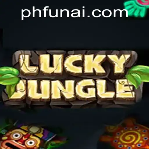 Discover the Thrill of LuckyJungle at PHFUN.COM