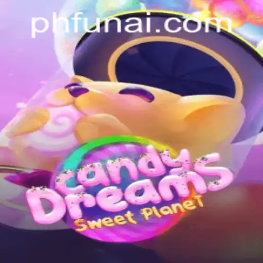 Exploring the Enchanting World of CandyDreams on PHFUN.COM