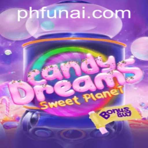 Discover the Enchantment of CandyDreamsSweetPlanet on PHFUN.COM