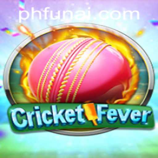 Unleashing the Excitement of CricketFever on PHFUN.COM