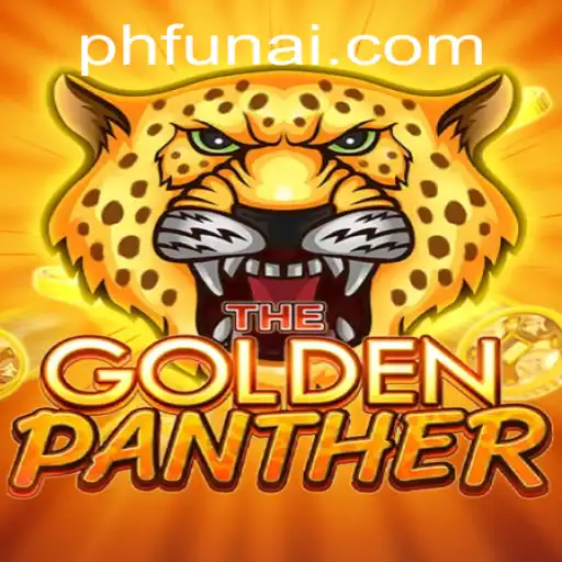 Discover the Thrilling World of GOLDENPANTHER at PHFUN.COM