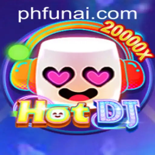 Dive into the World of HotDJ on PHFUN.COM