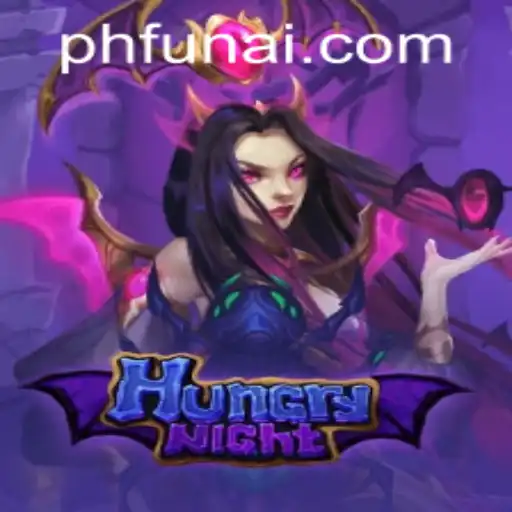 Exploring the Enchanting World of HungryNight on PHFUN.COM