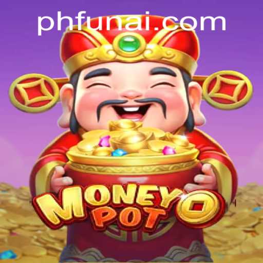 Discover the Thrilling World of MoneyPot on PHFUN.COM